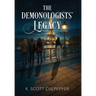 The Demonologists' Legacy