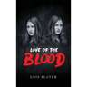 Love of the Blood