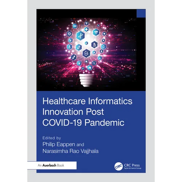 Healthcare Informatics Innovation Post COVID-19 Pandemic