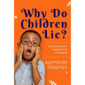 Why Do Children Lie?
