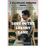 Love in the Luxury Lane