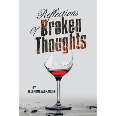 Reflections of Broken Thoughts