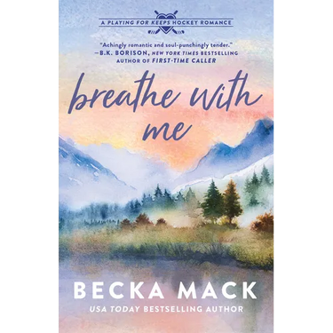 Breathe with Me: A Playing for Keeps Hockey Romance