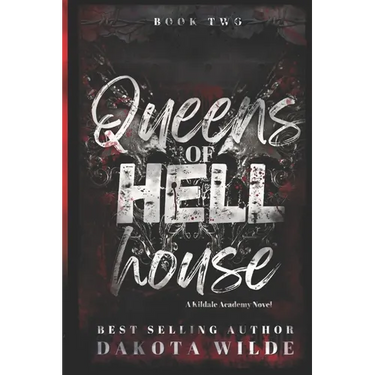 Queens of Hell House: A Kildale Academy Novel