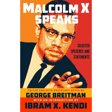 Malcolm X Speaks: Selected Speeches and Statements