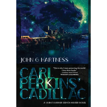 Carl Perkins' Cadillac: Quincy Harker Demon Hunter #5