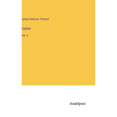 Ceylon: Vol. II
