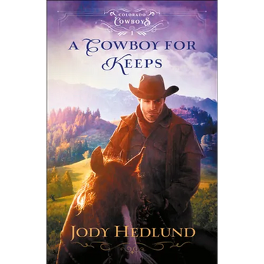 A Cowboy for Keeps