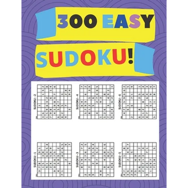 300 Easy Sudoko: Sudoku for beginner Best sudoku for newbie!