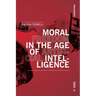 Moral Freedom in the Age of Artificial Intelligence