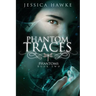 Phantom Traces