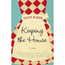 Keeping the House