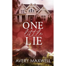 One Little Lie