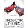 Clinking Outside the Box: The World in a Glass