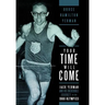 Your Time Will Come: Jack Yerman and His Incredible Journey to the 1960 Olympics