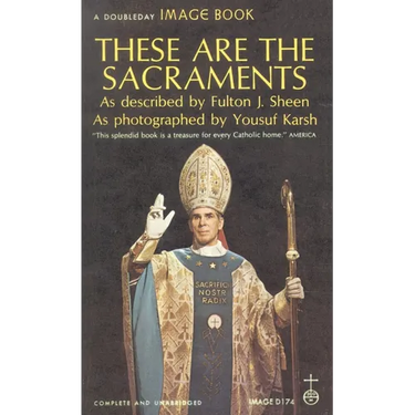These Are the Sacraments