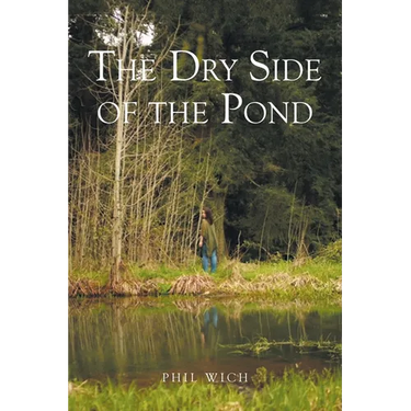 The Dry Side of the Pond