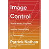 Image Control: Art, Fascism, and the Right to Resist