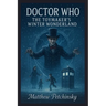 Doctor Who: The Toymaker's Winter Wonderland
