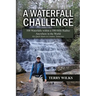 A Waterfall Challenge: My Quest Starts in Loudon, Tennessee