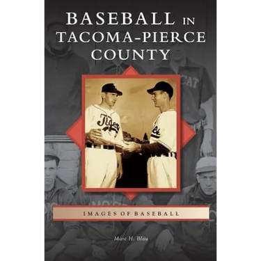 Baseball in Tacoma-Pierce County