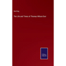The Life and Times of Thomas Wilson Dorr