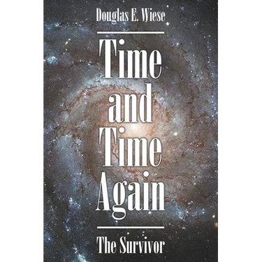 Time and Time Again: The Survivor