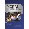 Digital Indonesia: Connectivity and Divergence
