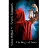Seven Summits: The Magical Talent