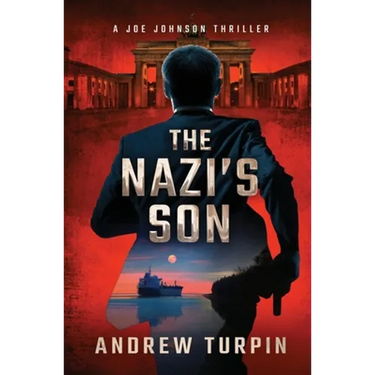 The Nazi's Son: A Joe Johnson Thriller, Book 5