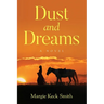 Dust and Dreams