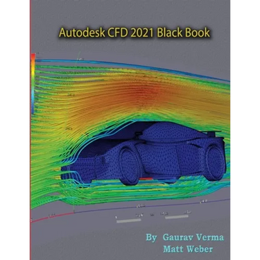 Autodesk CFD 2021 Black Book