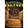 American Strays