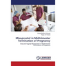 Misoprostol in Midtrimester Termination of Pregnancy