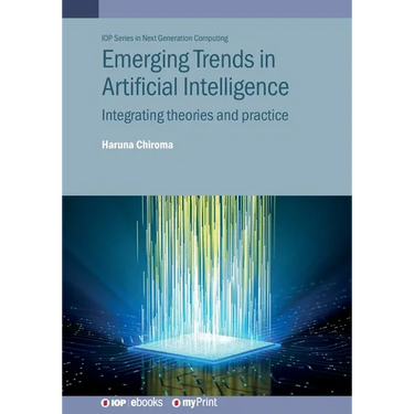 Emerging Trends in Artificial Intelligence: Integrating theories and practice