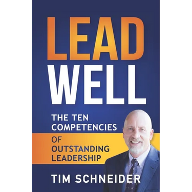 LeadWell: The Ten Competencies of Outstanding Leadership
