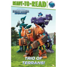 Trio of Terrans!: Ready-To-Read Level 2