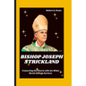 Bishop Joseph Strickland: Connecting the Church with the Wider World through Service