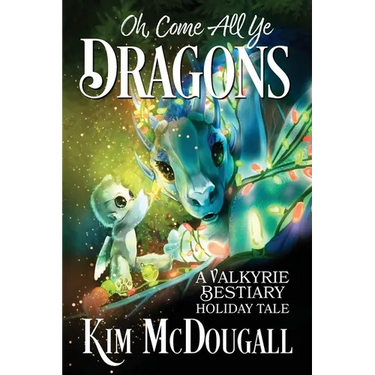 Oh, Come All Ye Dragons