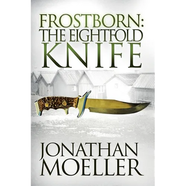 Frostborn: The Eightfold Knife