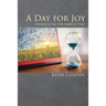 A Day for Joy: Experiencing the Sabbath Day