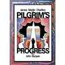 The Pilgrim's Progress: After John Bunyan