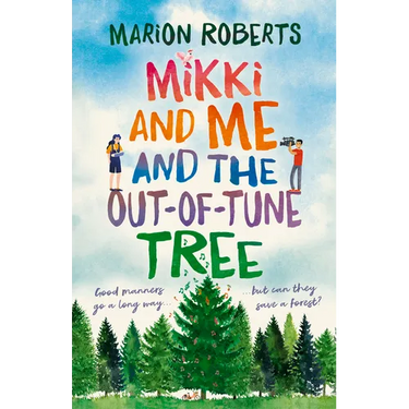 Mikki and Me and the Out-Of-Tune Tree