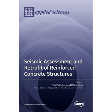 Seismic Assessment and Retrofit of Reinforced Concrete Structures