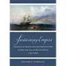 Sustaining Empire: Venezuela's Trade with the United States During the Age of Revolutions, 1797-1828