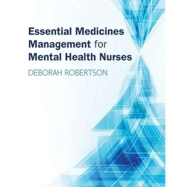 Essential Medicines Management for Mental Health Nurses