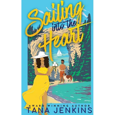 Sailing into the Heart: A Sweet, Beach Romance