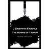 J Griffyth Fairfax - The Horns of Taurus: "He voices, lonely, aloud''