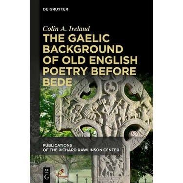The Gaelic Background of Old English Poetry Before Bede