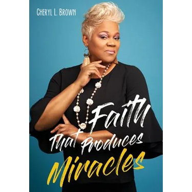 Faith That Produces Miracles
